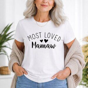 Most Loved Mamaw T-Shirt – Cute Grandma Gift Shirt, Mamaw Graphic Tee, Unisex S-